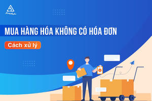 Mua hàng của cá nhân không hóa đơn, hộ kinh doanh có được lập bảng kê?