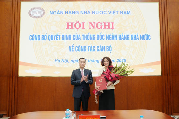 Ngân hàng Nhà nước bổ nhiệm lãnh đạo Cục Quản lý, giám sát tổ chức