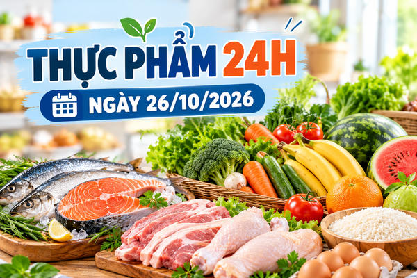 Thực phẩm 24h ngày 26/10: Cá lăng giảm 23%, thịt heo ưu đãi tới 29%