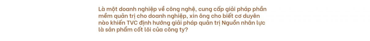 Doanh nhân Đinh Hồng Sơn và khát vọng chuẩn hóa công thức quản trị nhân sự
