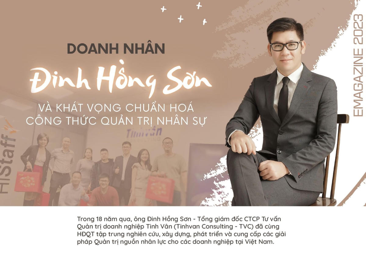 Doanh nhân Đinh Hồng Sơn và khát vọng chuẩn hóa công thức quản trị nhân sự