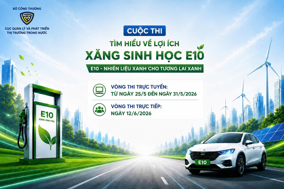 Phát động Cuộc thi “Tìm hiểu lợi ích của xăng sinh học E10”.