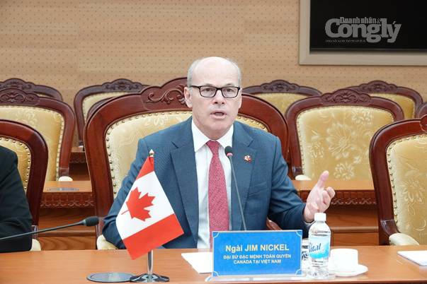 Đại sứ James Nickel khẳng định quan hệ Việt Nam - Canada đang phát triển tích cực trên nhiều lĩnh vực.