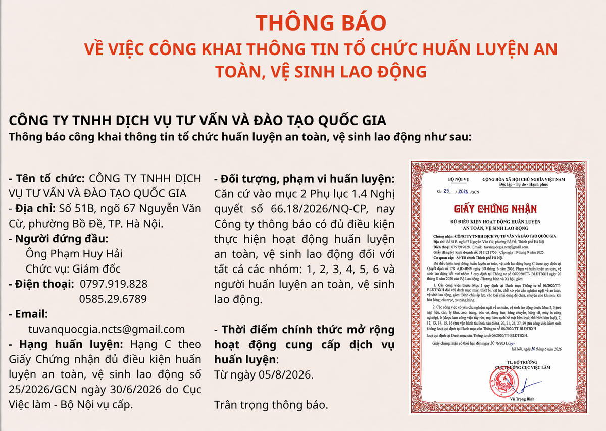 Công ty TNHH Dịch vụ tư vấn và đào tạo Quốc gia thông báo đủ điều kiện hoạt động huấn luyện ATVSLĐ