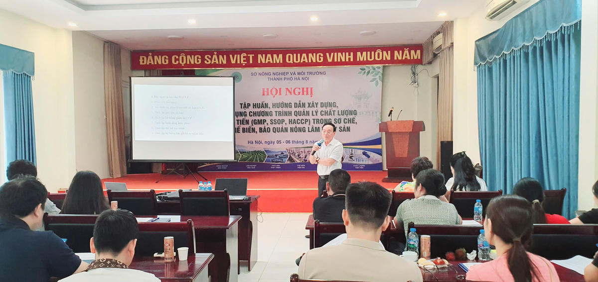 Hội nghị tập huấn công tác triển khai các hệ thống quản lý ATTP như GMP, SSOP, HACCP và ISO 22000 cho các doanh nghiệp, cơ sở SXKD ngày 5/8/2026 tại Sở NN&MT Hà Nội.