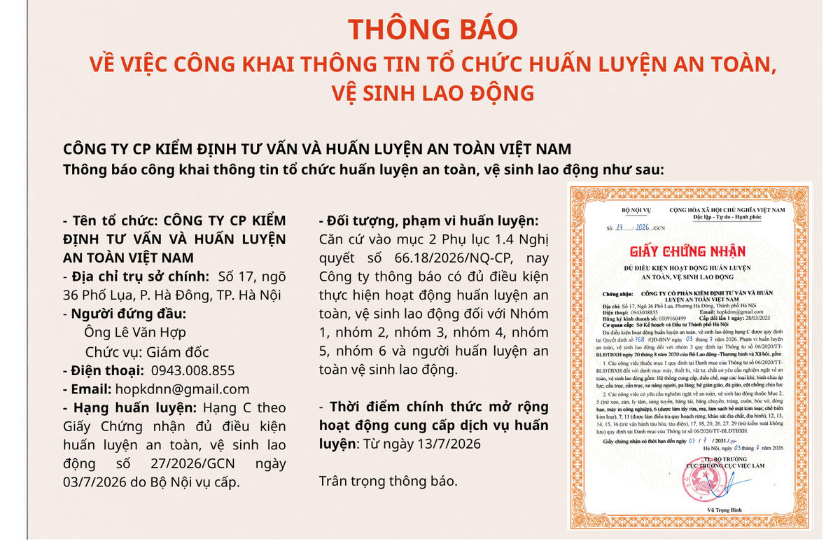 Công ty CP Kiểm định Tư vấn và Huấn luyện An toàn Việt Nam thông báo đủ điều kiện huấn luyện ATVSLĐ