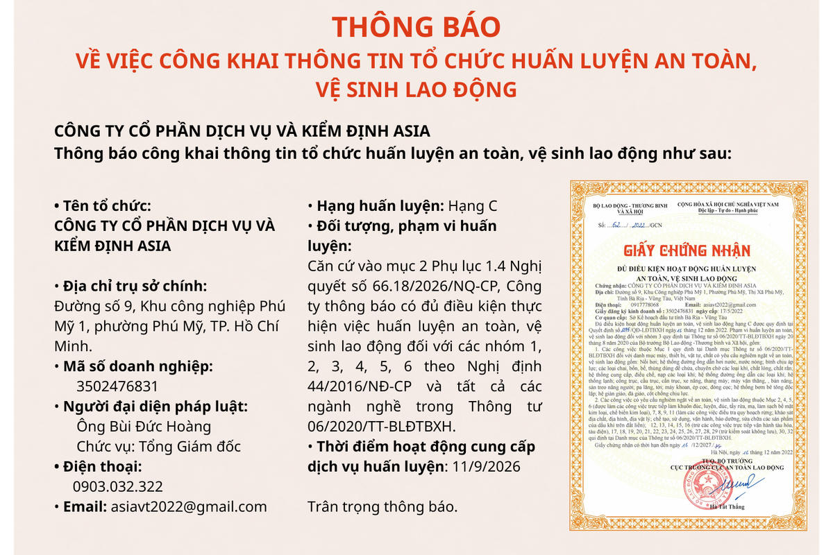 Công ty Cổ phần Dịch vụ và Kiểm định ASIA công bố thông tin tổ chức huấn luyện ATVSLĐ