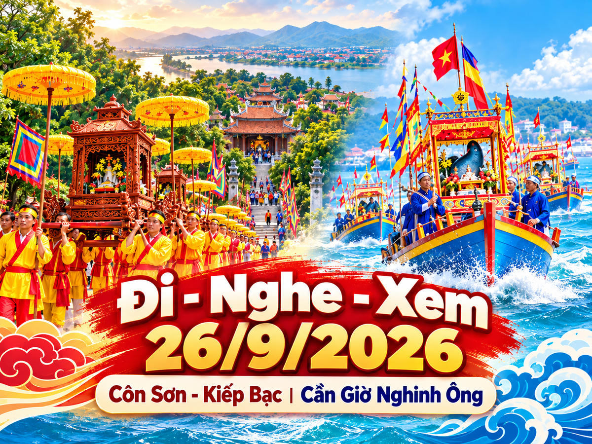 Đi - Nghe - Xem 26/9/2026: Côn Sơn - Kiếp Bạc khai hội, Cần Giờ rộn ràng Nghinh Ông. Ảnh được tạo với sự hỗ trợ của AI.
