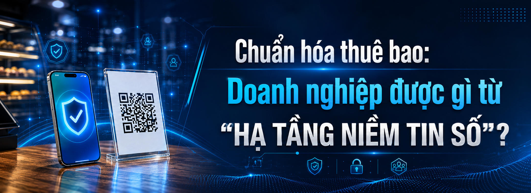 Chuẩn hóa SIM không chỉ để chống lừa đảo