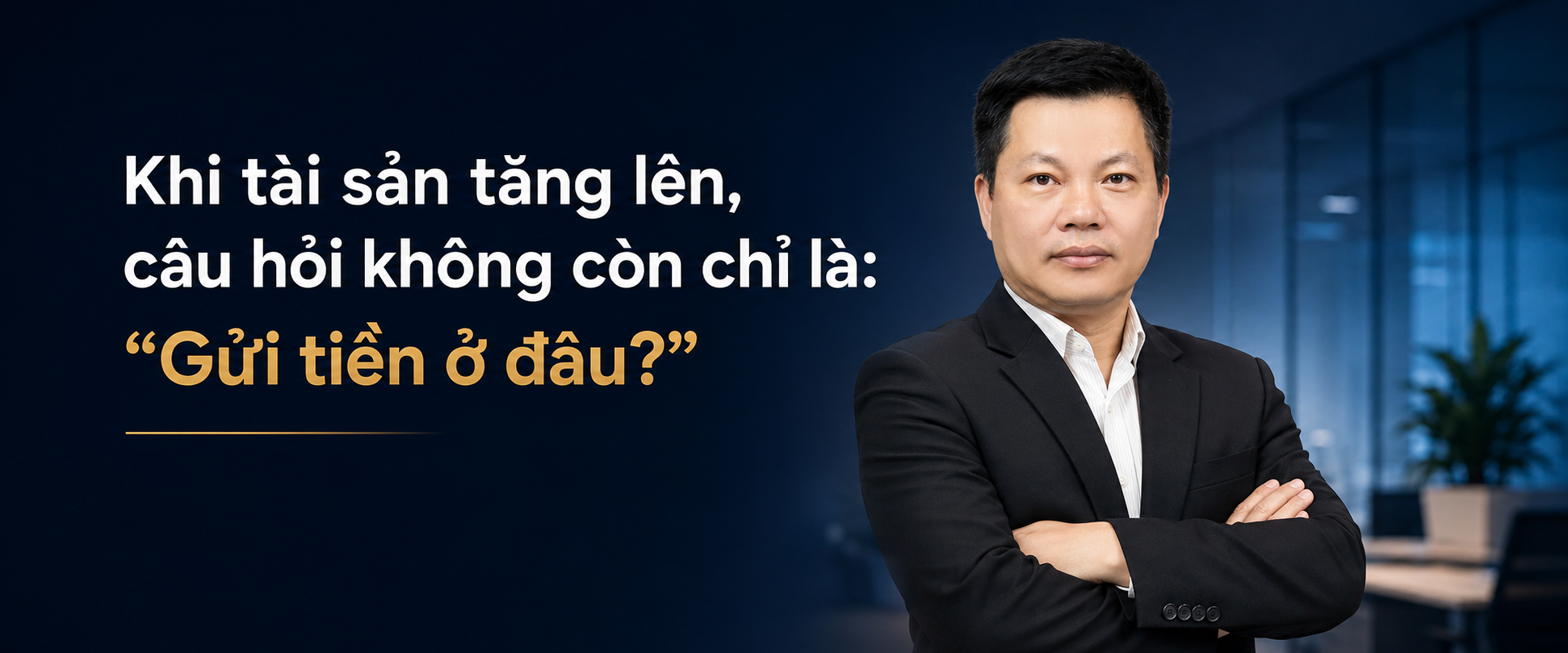 Quản lý tài sản - bài toán đường dài