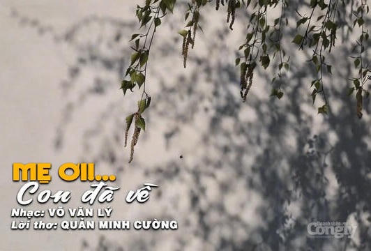 “Mẹ ơi!... Con đã về” - nén tâm hương tháng 7