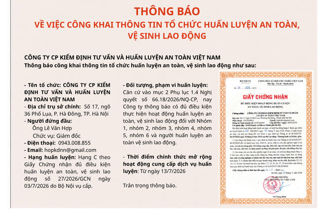 Công ty CP Kiểm định Tư vấn và Huấn luyện An toàn Việt Nam thông báo đủ điều kiện huấn luyện ATVSLĐ