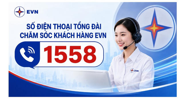 EVN đưa đầu số 1558 vào phục vụ khách hàng toàn quốc