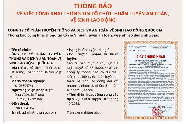 CTCP Truyền thông và Dịch vụ An toàn vệ sinh lao động Quốc gia thông báo đủ điều kiện huấn luyện ATVSLĐ