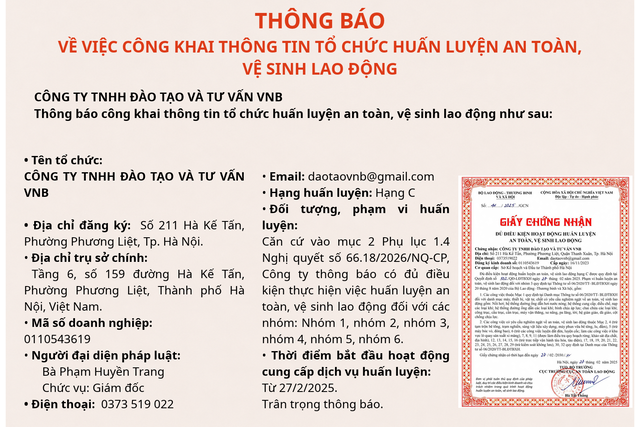 Công ty TNHH Đào tạo và Tư vấn VNB thông báo cung cấp dịch vụ huấn luyện ATVSLĐ