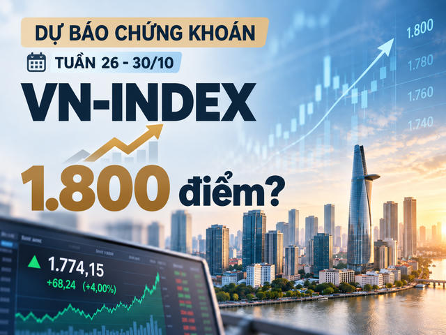 Chứng khoán tuần 26 - 30/10: VN-Index có vượt mốc 1.800 điểm? Chứng khoán tuần 26 - 30/10: VN-Index có vượt mốc 1.800 điểm?